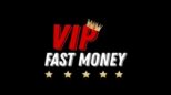 Fast money